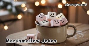 Marshmallow Jokes